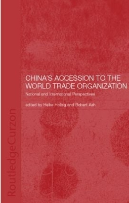 China's Accession to the World Trade Organization book