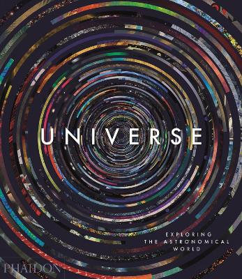 Universe: Exploring the Astronomical World by David Malin
