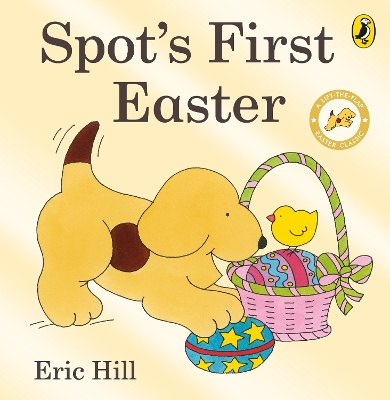 Spot's First Easter Board Book book