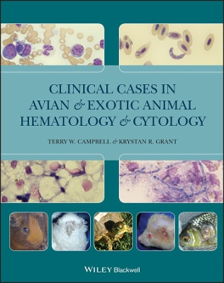 Clinical Cases in Avian and Exotic Animal Hematology and Cytology book