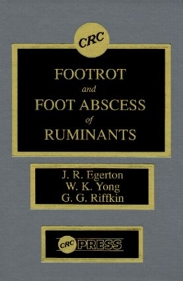 Footrot and Foot Abscess of Ruminants book