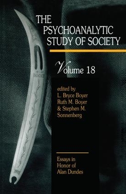 Psychoanalytic Study of Society by L. Bryce Boyer