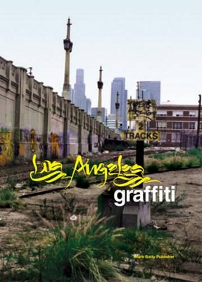 Graffiti Los Angeles book