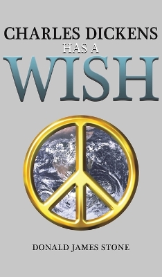 Charles Dickens Has a Wish book