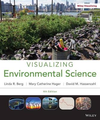 Visualizing Environmental Science 4E with WileyPlus Card book
