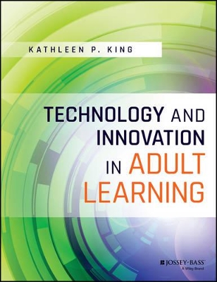 Technology and Innovation in Adult Learning book