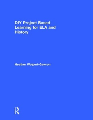 DIY Project Based Learning for ELA and History book
