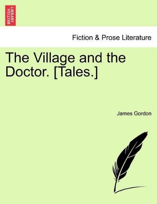 The Village and the Doctor. [Tales.] book