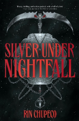 Silver Under Nightfall: an unmissable, action-packed dark fantasy featuring blood thirsty vampire courts, political intrigue, and a delicious forbidden-romance! book