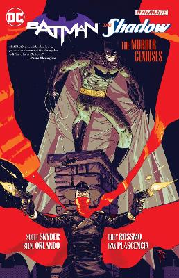 Batman/The Shadow: The Murder Geniuses by Steve Orlando