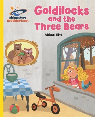 Reading Planet - Goldilocks and the Three Bears - Yellow: Galaxy book