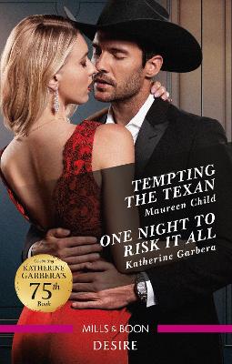 Tempting the Texan/One Night to Risk It All book