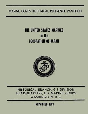 The United States Marines in the Occupation of Japan book