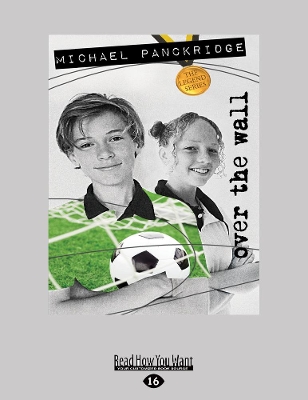 Over the Wall: The Legends Series (book 5) by Michael Panckridge