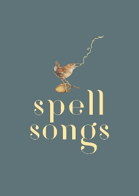 The Lost Words: Spell Songs by Robert MacFarlane