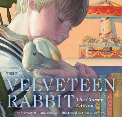 The Velveteen Rabbit Board Book: The Classic Edition book