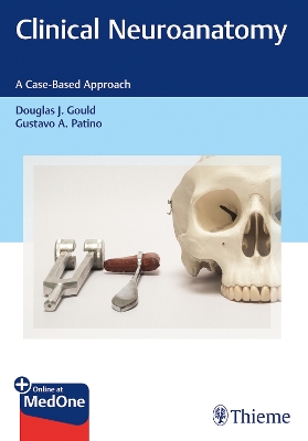 Clinical Neuroanatomy: A Case-Based Approach book