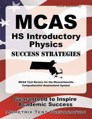 McAs HS Introductory Physics Success Strategies Study Guide book