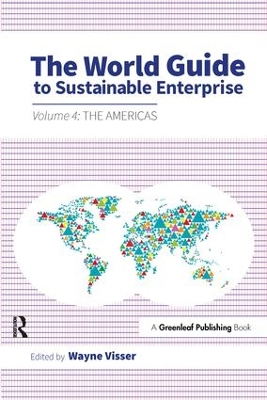 The World Guide to Sustainable Enterprise by Wayne Visser