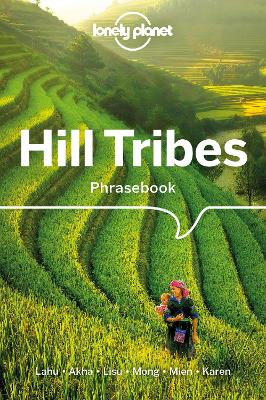 Lonely Planet Hill Tribes Phrasebook & Dictionary book