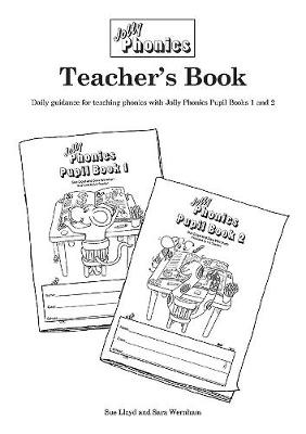 Jolly Phonics Teacher's Book (black & white edition) book