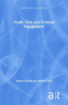 Civic and Political Participation in Youth by Martyn Barrett
