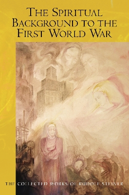 The Spiritual Background to the First World War book