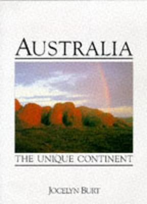 Australia: The Unique Continent book