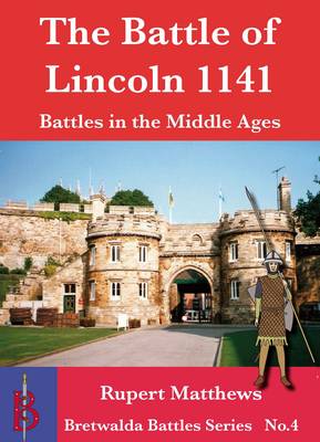Battle of Lincoln 1141 book