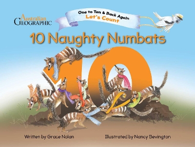 Let's Count - Ten Naughty Numbats: One To Ten & Back Again book