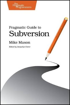 Pragmatic Guide to Subversion book