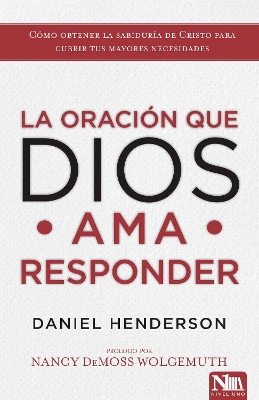 La oración que Dios ama responder book