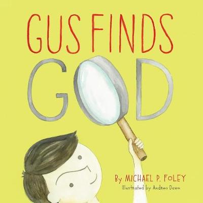Gus Finds God book