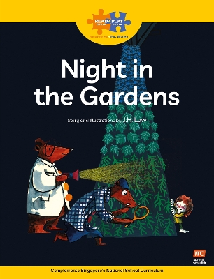 Read + Play Growth Bundle 2 - Night in the Gardens by Low Joo Hong