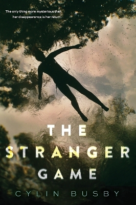 The Stranger Game by Cylin Busby