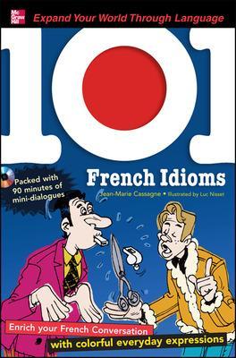 101 French Idioms with MP3 Disk book