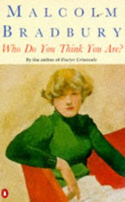 Who Do You Think You are? by Malcolm Bradbury