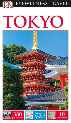 DK Eyewitness Travel Guide Tokyo by DK Eyewitness