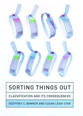 Sorting Things Out by Geoffrey C. Bowker