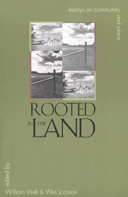 Rooted in the Land by William Vitek