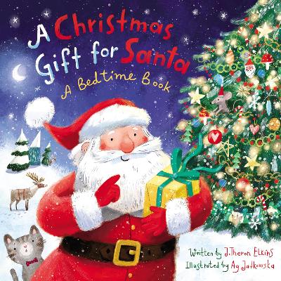 A Christmas Gift for Santa: A Bedtime Book book