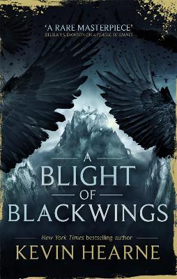 A Blight of Blackwings book