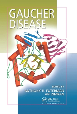 Gaucher Disease by Anthony H. Futerman