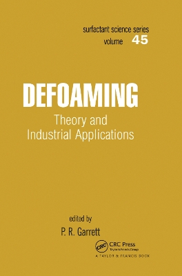 Defoaming: Theory and Industrial Applications book