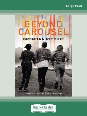 Beyond Carousel by Brendan Ritchie