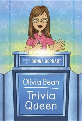 Olivia Bean, Trivia Queen book