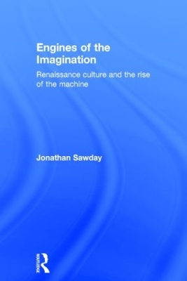 Engines of the Imagination by Jonathan Sawday