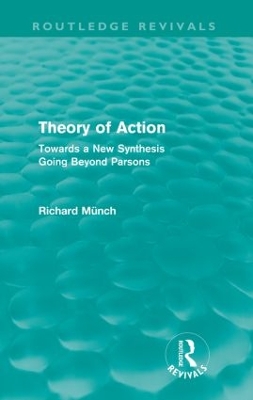 Theory of Action by Richard Münch