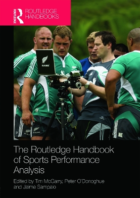 Routledge Handbook of Sports Performance Analysis by Tim McGarry