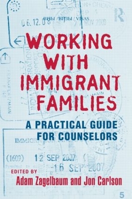 Working With Immigrant Families by Adam Zagelbaum